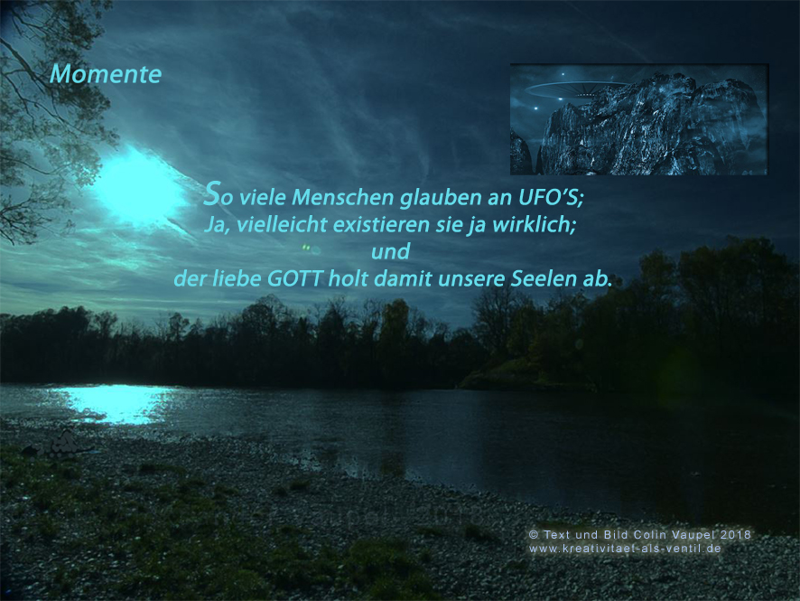 Von Ufos und von GOTT